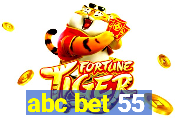 abc bet 55